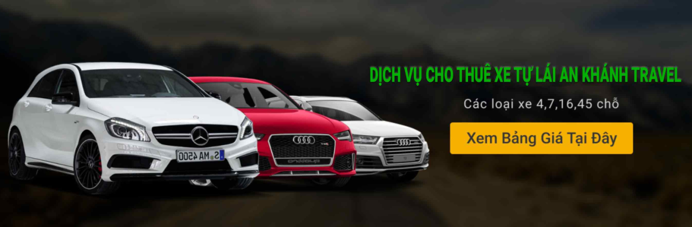 An Khánh Travel Thuê xe tự lái - thoải mái vi vu